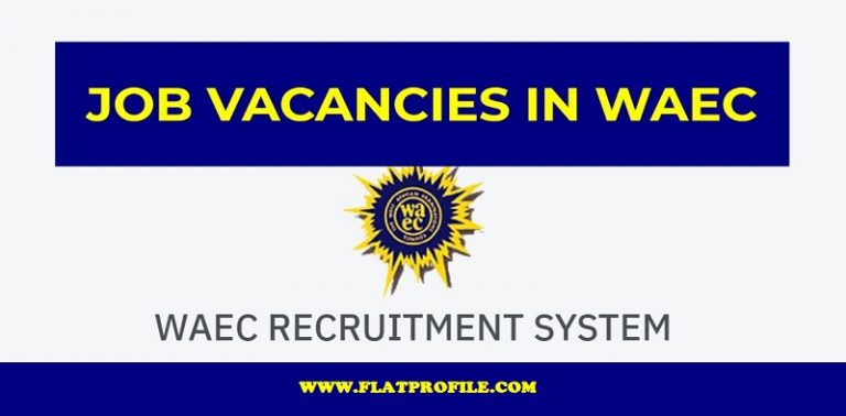 WAEC Jobs & Recruitment | Apply Now