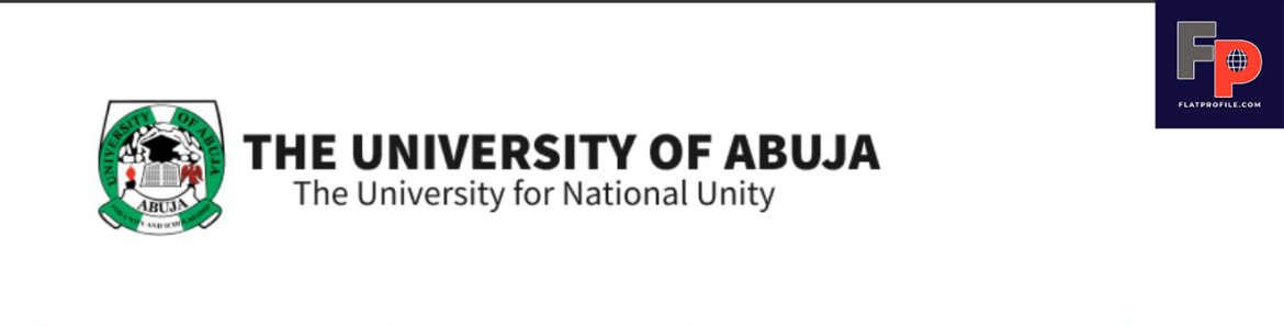 List Of UNIABUJA Courses 2024 | University Of Abuja Programmes