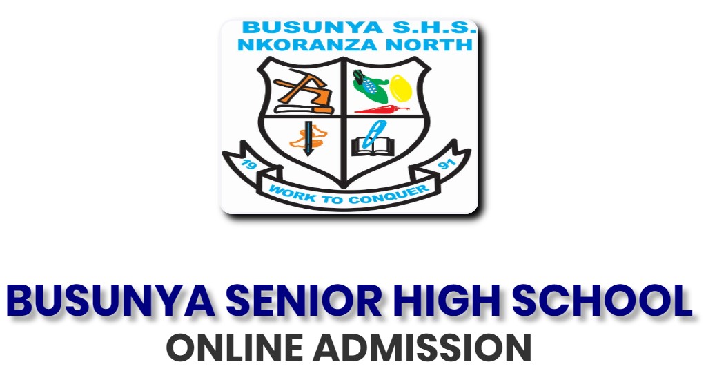 Busunya Senior High School Online Admission Portal